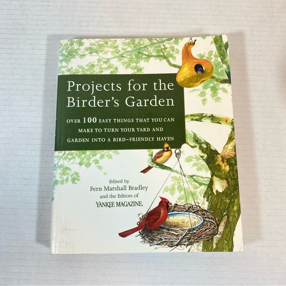 Projects For The Birder’s Garden Book